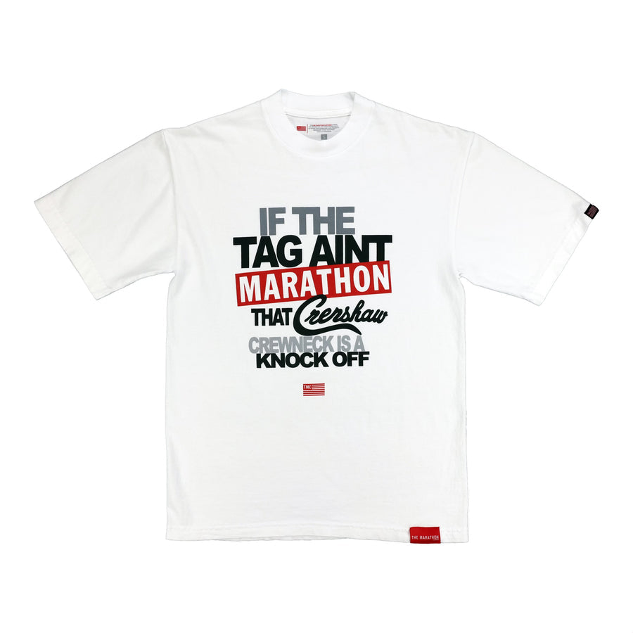 LIMITED EDITION TAG AIN’T MARATHON T-SHIRT - WHITE